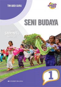 Image of Seni Budaya untuk SMP/MTs Kelas VII Jilid 1