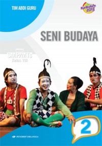 Image of Seni Budaya untuk SMP/MTs Kelas VIII Jilid 2