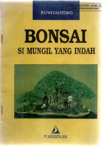 Image of Bonsai: Si Mungil yang Indah
