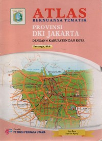 Image of Atlas Bernuansa Tematik: Provinsi DKI Jakarta