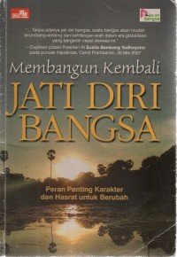 Image of Membangun Kembali Jati Diri Bangsa