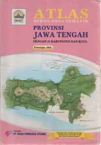 Image of Atlas Bernuansa Tematik: Provinsi Jawa Tengah