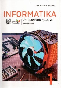 Image of Informatika: untuk SMP/MTs Kelas VII