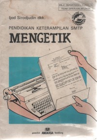 Image of Pendidikan Keterampilan SMTP: Mengetik