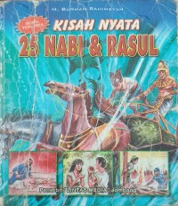 Image of Kisah Nyata 25 Nabi & Rasul