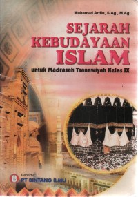 Image of Sejarah Kebudayaan Islam untuk Madrasah Tsanawiyah kelas IX