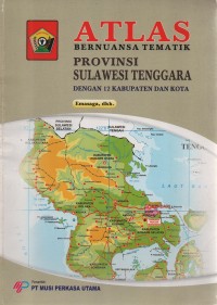 Image of Atlas Bernuansa Tematik: Provinsi Sulawesi Tenggara
