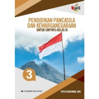 Image of Pendidikan Pancasila dan Kewarganegaraan: Jilid 3 Kelas IX SMP/MTs