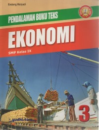 Image of Pendalaman Buku Teks Ekonomi 3: SMP Kelas IX