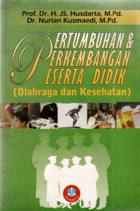 Image of Pertumbuhan & Perkembangan Peserta Didik: Olahraga dan Kesehatan