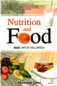 Image of Nutrition and Food: Gizi Untuk Keluarga