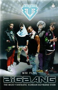 Image of Big Bang: The Most Fantastic Korean Boyband Ever