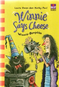 Image of Winnie Berpose = Winnie Says Cheese