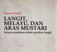 Image of Langit, Melayu, dan Aras Mustari