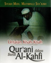 Image of Untaian Kisah-kisah Qur'ani dalam Surat Al-Kahfi