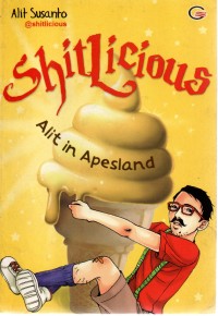 Image of Shitlicious: Alit in Apesland