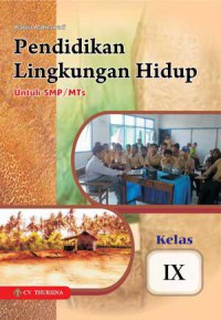 Image of Pendidikan Lingkungan Hidup untuk SMP/MTs Kelas IX